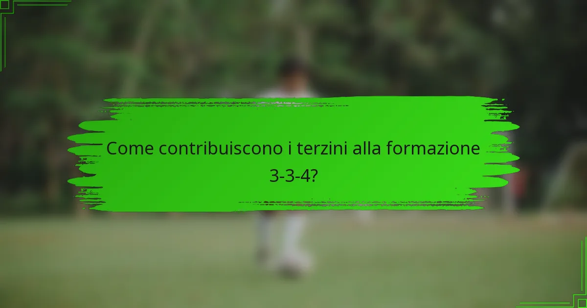 Come contribuiscono i terzini alla formazione 3-3-4?